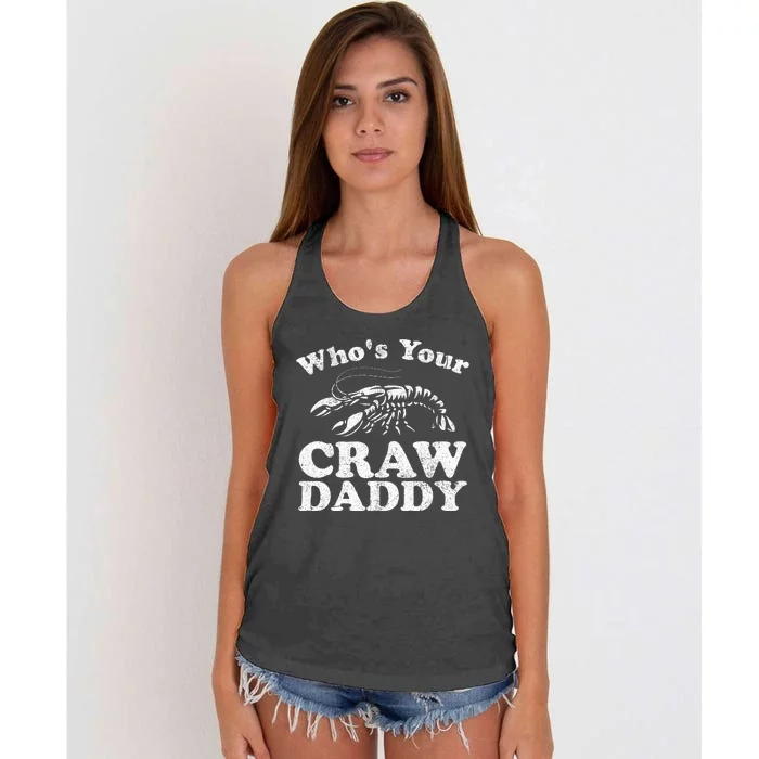 Whos Your Crawdaddy Funny Crawfish Boil Mardi Gras Cajun Women's Knotted Racerback Tank