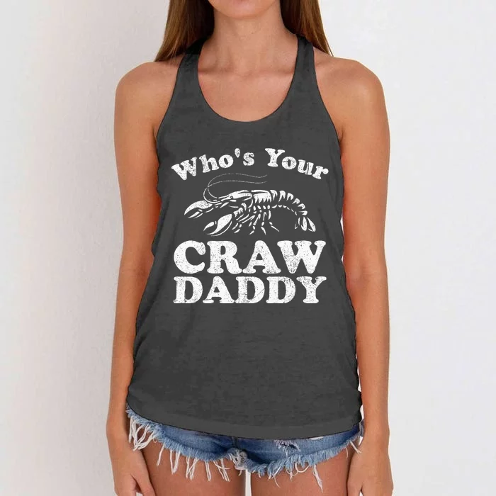 Whos Your Crawdaddy Funny Crawfish Boil Mardi Gras Cajun Women's Knotted Racerback Tank