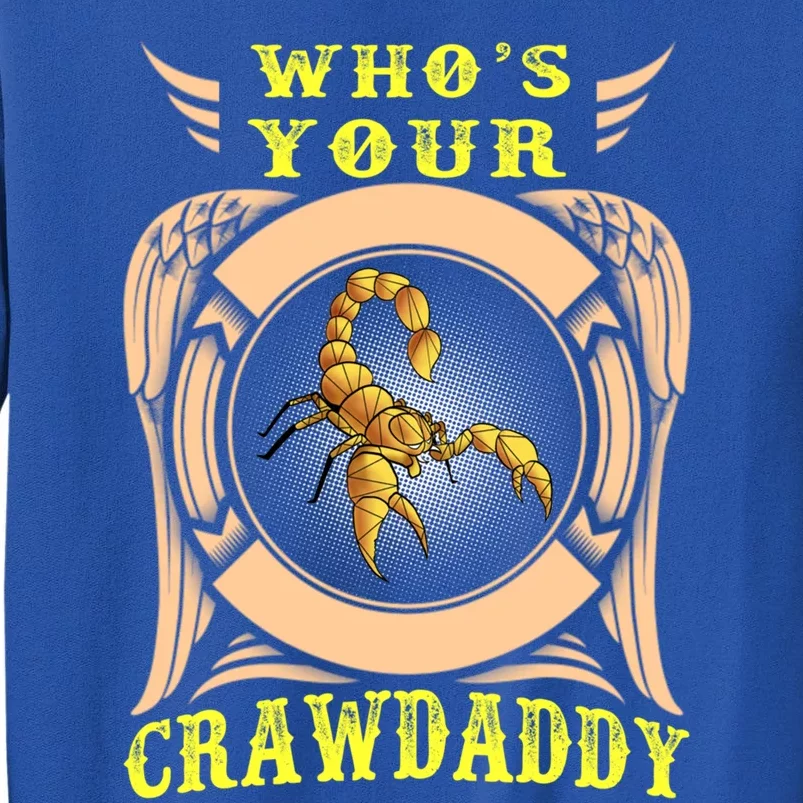 Who's Your Crawdaddy Crawfish Mardi Gras Gift Great Gift Sweatshirt