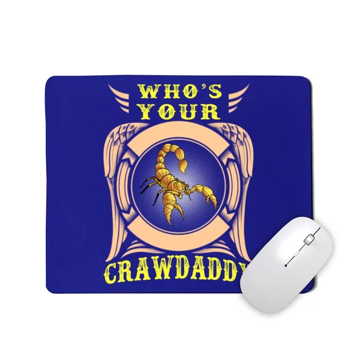 Who's Your Crawdaddy Crawfish Mardi Gras Gift Great Gift Mousepad