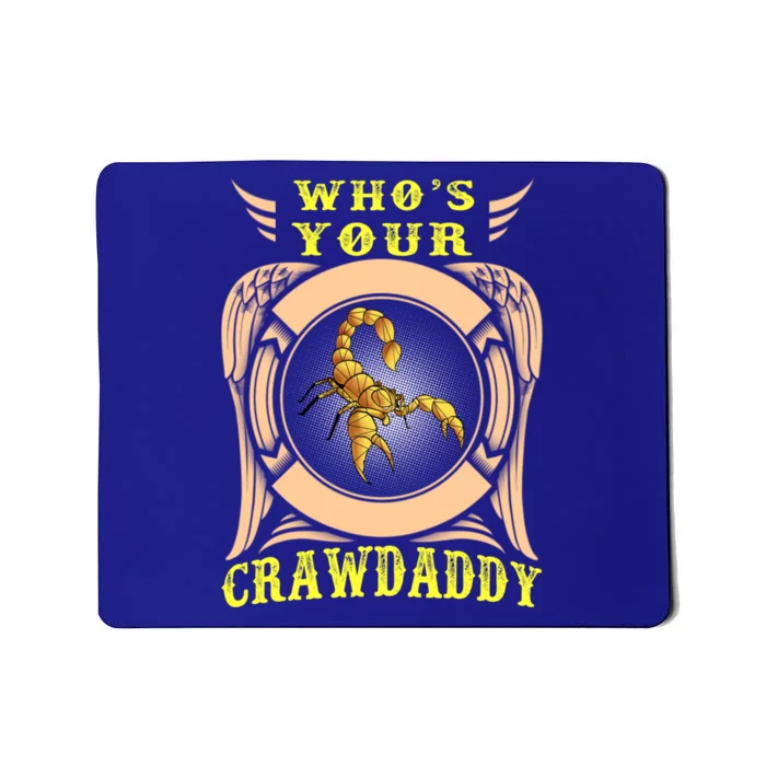 Who's Your Crawdaddy Crawfish Mardi Gras Gift Great Gift Mousepad