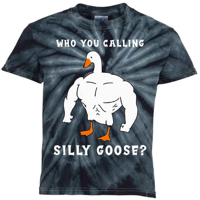 Who You Calling Silly Goose Funny Gym Meme Kids Tie-Dye T-Shirt