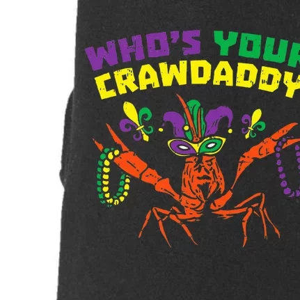 Whos Your Crawdaddy Crawfish Jester Beads Mardi Gras Doggie 3-End Fleece Hoodie