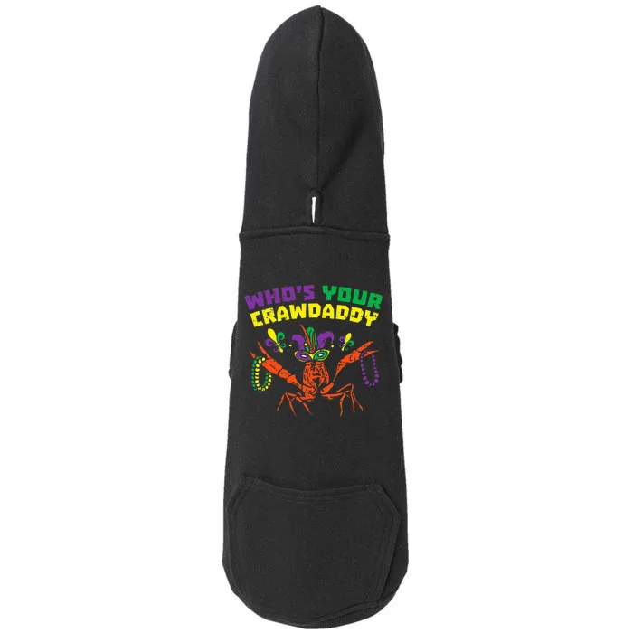 Whos Your Crawdaddy Crawfish Jester Beads Mardi Gras Doggie 3-End Fleece Hoodie