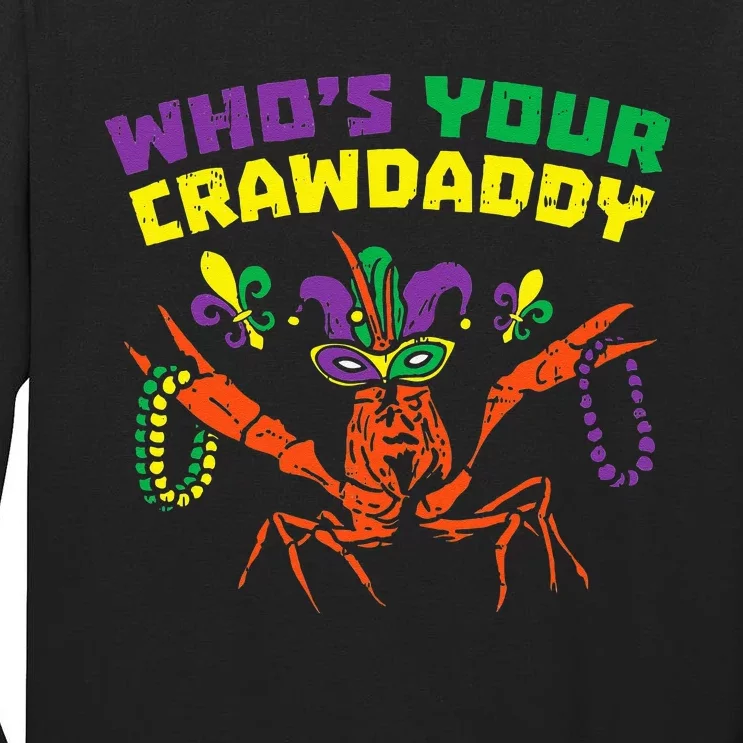 Whos Your Crawdaddy Crawfish Jester Beads Mardi Gras Tall Long Sleeve T-Shirt