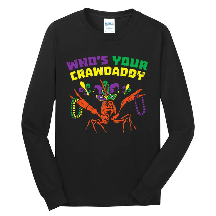 Whos Your Crawdaddy Crawfish Jester Beads Mardi Gras Tall Long Sleeve T-Shirt