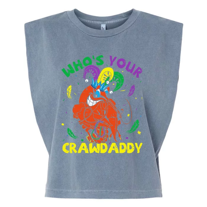 Whos Your Crawdaddy Mardi Gras Crawfish Jester Beads Funny Garment-Dyed Women's Muscle Tee