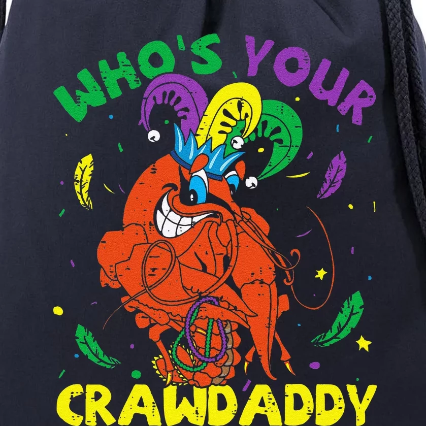 Whos Your Crawdaddy Mardi Gras Crawfish Jester Beads Funny Drawstring Bag