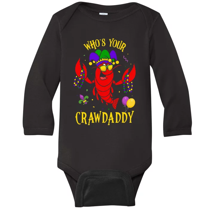 Whos Your Crawdaddy Crawfish Jester Beads Funny Mardi Gras Baby Long Sleeve Bodysuit