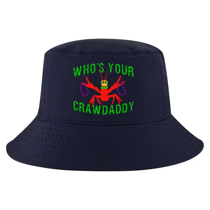 Who's Your Crawdaddy Funny Mardi Gras Crawfish Beads Meaningful Gift Cool Comfort Performance Bucket Hat