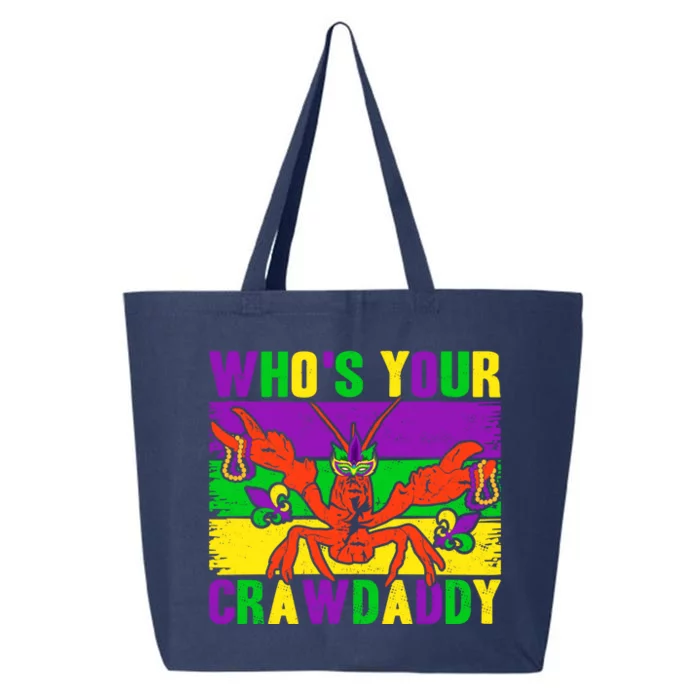 Who's Your Crawdaddy Mardi Gras Carnival Gift 25L Jumbo Tote