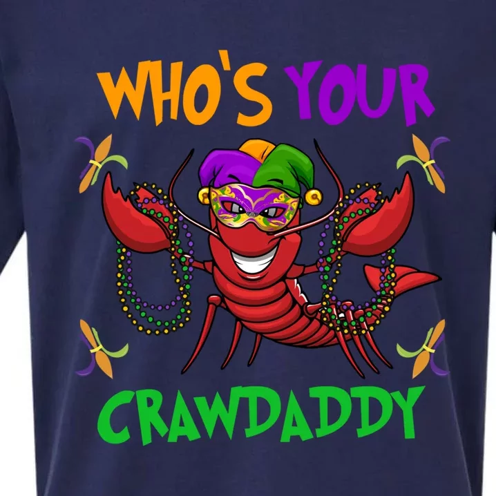 Who's Your Crawdaddy Mardi Gras Parade 2020 Gift Funny Gift Sueded Cloud Jersey T-Shirt