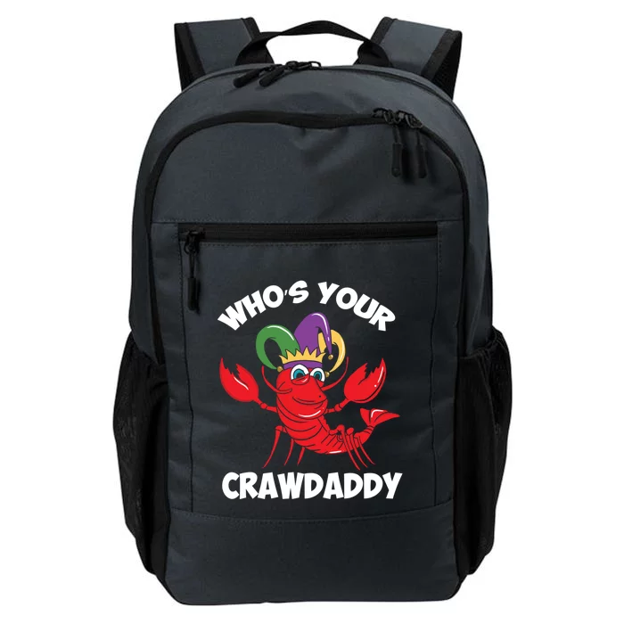 Who's Your Crawdaddy Gift Daily Commute Backpack