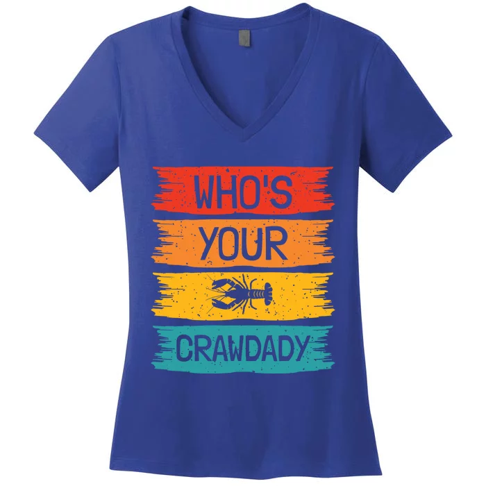 Whos Your Crawdaddy Crawfish Jester Beads Funny Mardi Gras Meaningful Gift Women's V-Neck T-Shirt