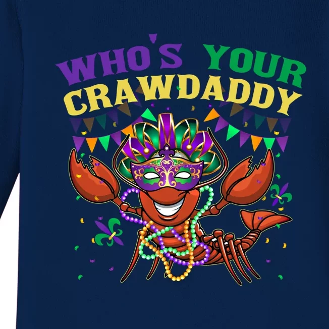 Whos Your Crawdaddy Crawfish Jester Beads Funny Mardi Gras Gift Baby Long Sleeve Bodysuit