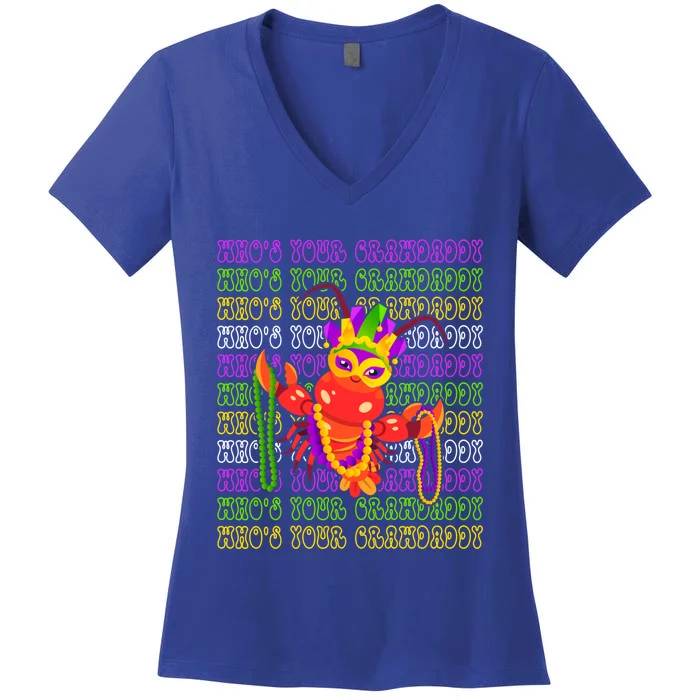 Who's Your Crawdaddy? Celebrate Mardi Gras In Style Gift Women's V-Neck T-Shirt