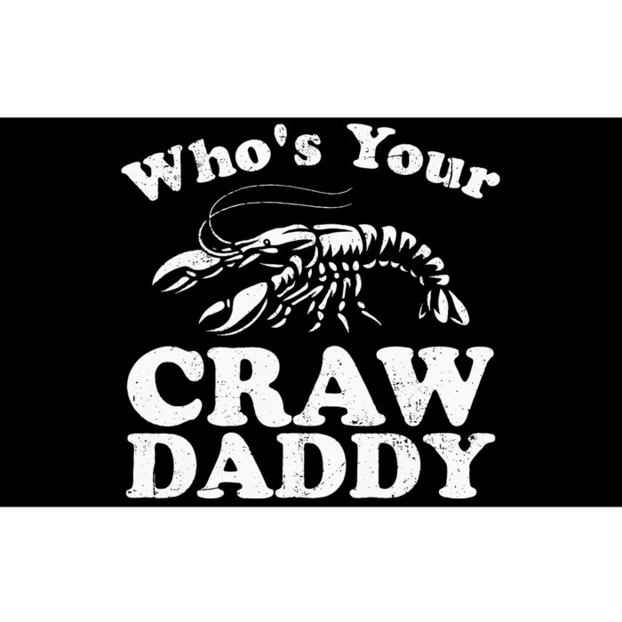 Whos Your Crawdaddy Funny Crawfish Boil Mardi Gras Cajun Bumper Sticker