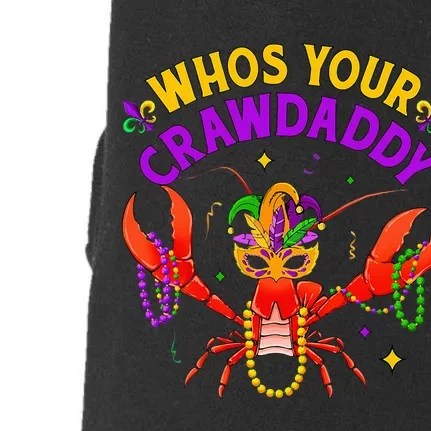 Whos Your Crawdaddy Crawfish Jester Beads Funny Mardi Gras Doggie 3-End Fleece Hoodie