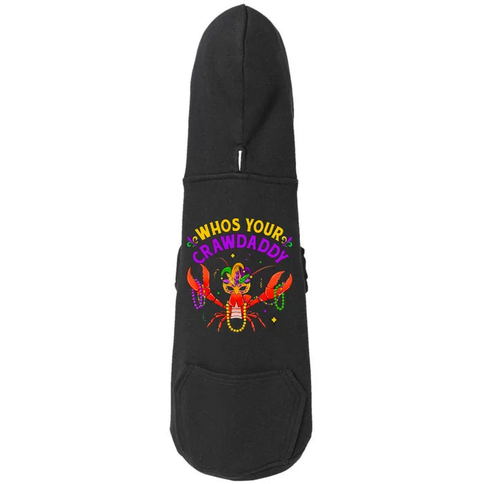 Whos Your Crawdaddy Crawfish Jester Beads Funny Mardi Gras Doggie 3-End Fleece Hoodie