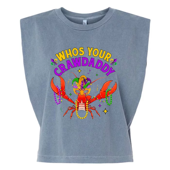 Whos Your Crawdaddy Crawfish Jester Beads Funny Mardi Gras Garment-Dyed Women's Muscle Tee