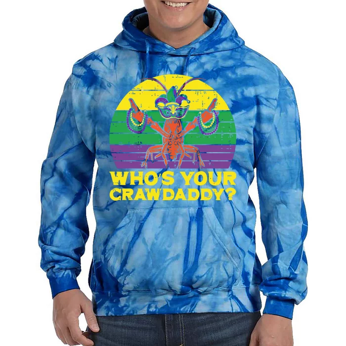 Whos Your Crawdaddy Crawfish Jester Beads Vintage Mardi Gras Cool Gift Tie Dye Hoodie