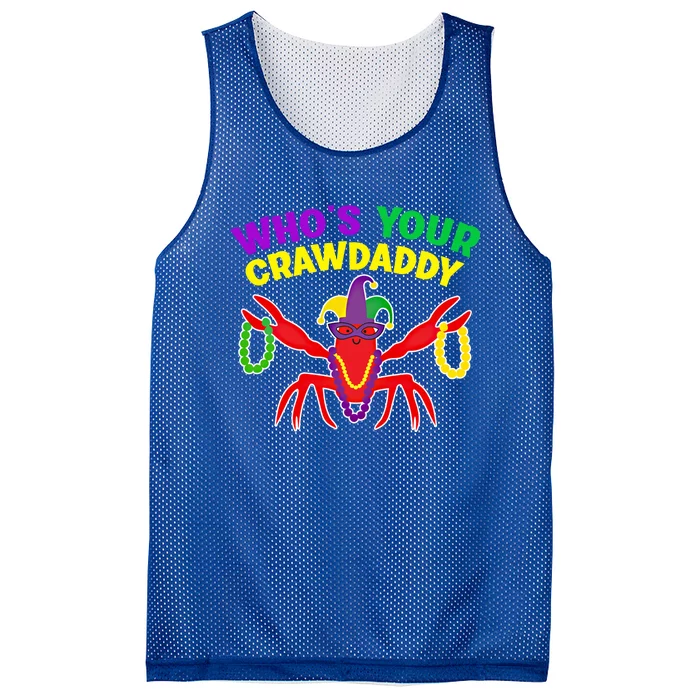 Whos Your Crawdaddy Crawfish Jester Mardi Gras Funny Gift Mesh Reversible Basketball Jersey Tank