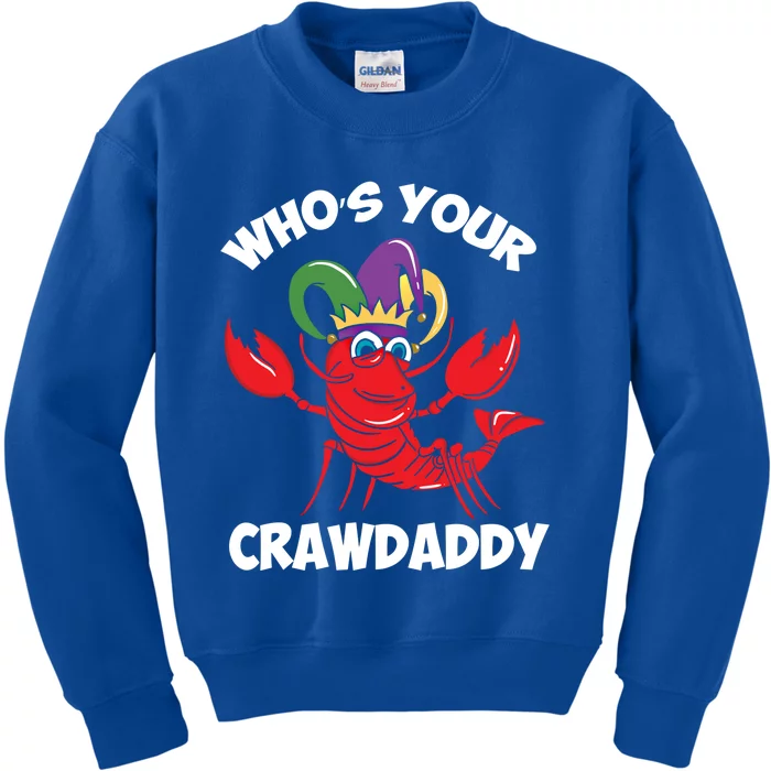 Who's Your Crawdaddy Gift Kids Sweatshirt