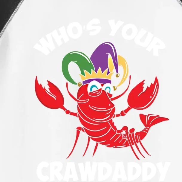 Who's Your Crawdaddy Gift Toddler Fine Jersey T-Shirt