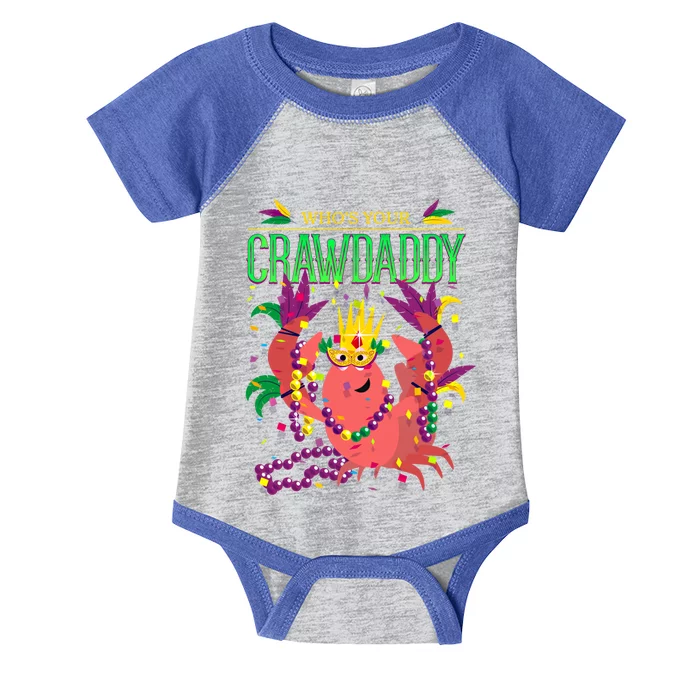 Whos Your Crawdaddy Gift Mardi Gras 2020 Crawfish Costume Gift Infant Baby Jersey Bodysuit