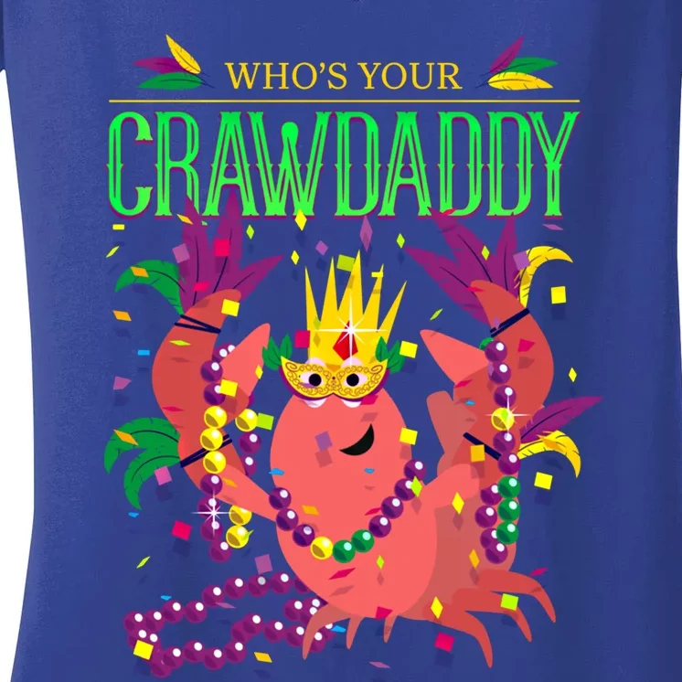 Whos Your Crawdaddy Gift Mardi Gras 2020 Crawfish Costume Gift Women's V-Neck T-Shirt