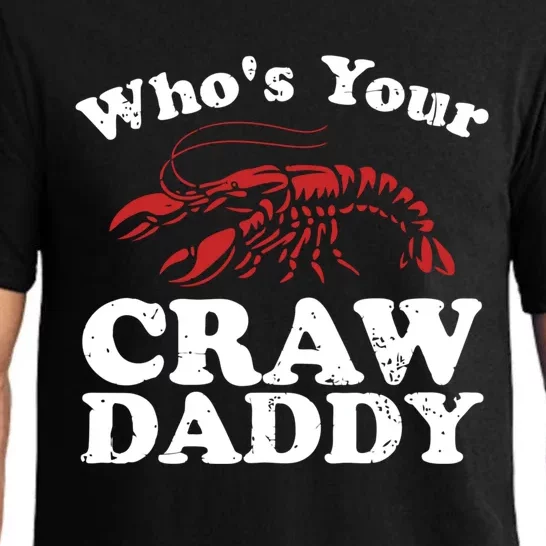 Who's Your Crawdaddy With Beads For Mardi Gras Carnival Gift Pajama Set