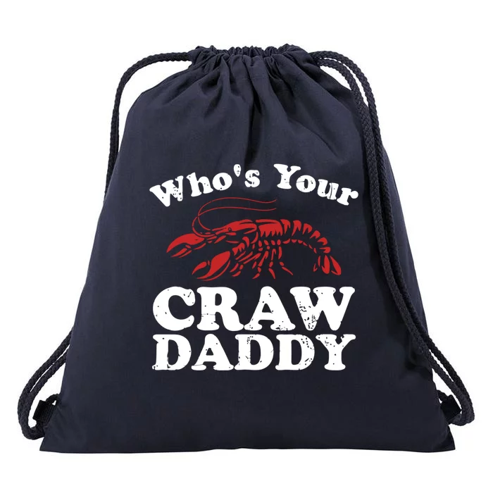 Who's Your Crawdaddy With Beads For Mardi Gras Carnival Gift Drawstring Bag