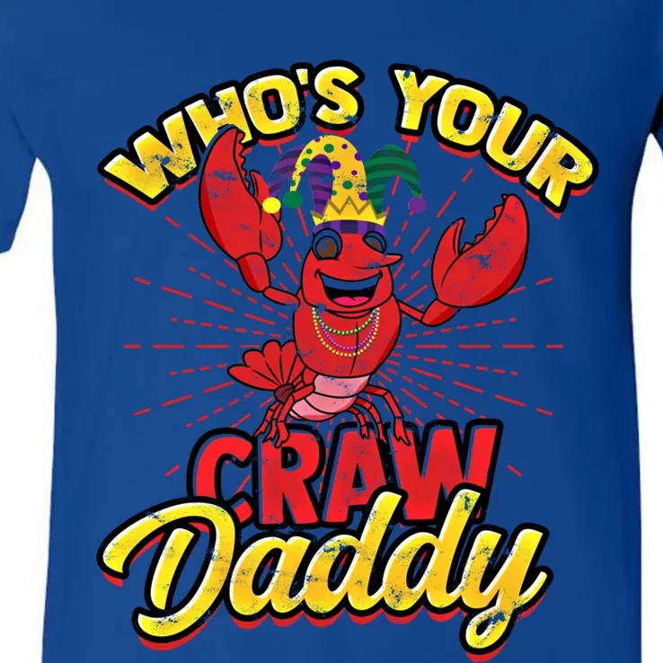 Who's Your Crawdaddy (Mardi Gras) – Crawfish Costume Meaningful Gift V-Neck T-Shirt