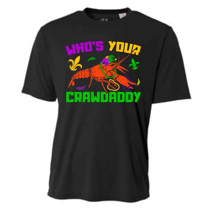 Whos Your Crawdaddy Mardi Gras Crawfish Carnival Parade Gift Cooling Performance Crew T-Shirt