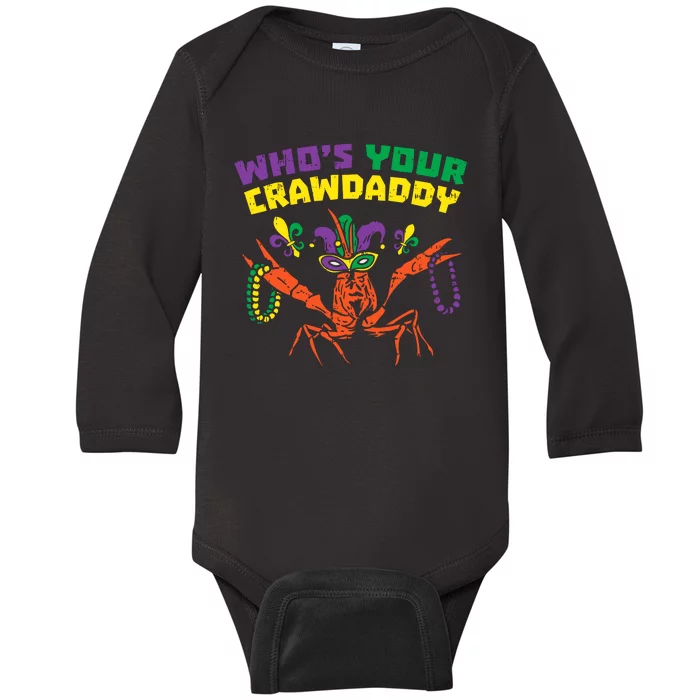 Whos Your Crawdaddy Crawfish Jester Beads Funny Mardi Gras Baby Long Sleeve Bodysuit