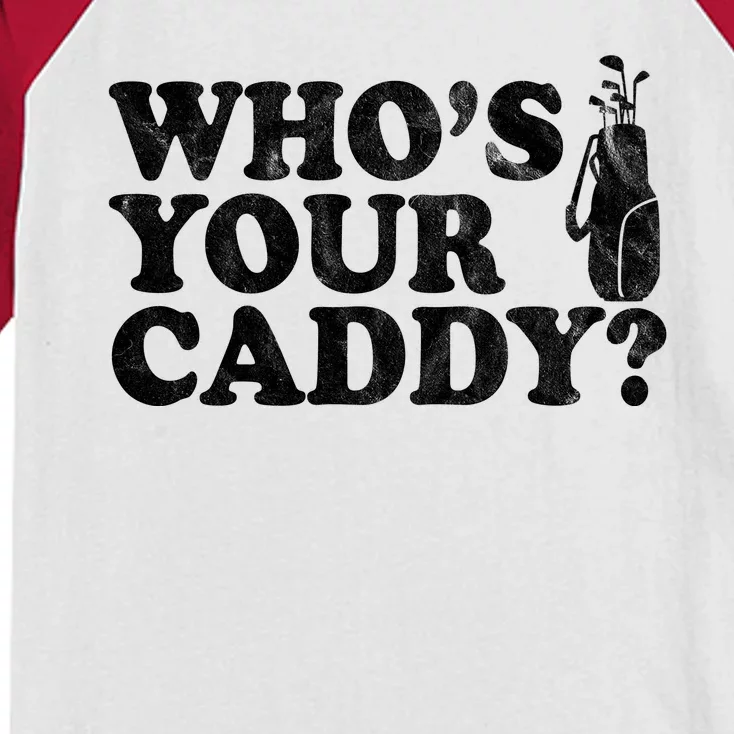 Whos Your Caddy Funny Golf Kids Colorblock Raglan Jersey