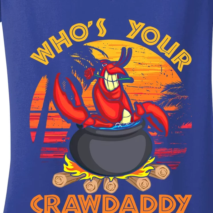 Who's Your Crawdaddy Cajun Crawfish Lobster Foodie Dad Gift Women's V-Neck T-Shirt