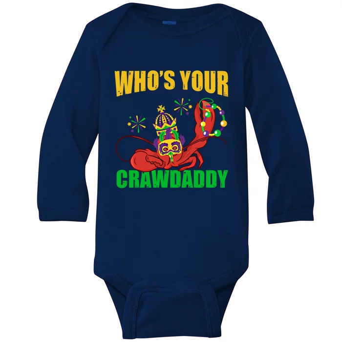 Who's Your Crawdaddy Crawfish Festival Costume Mardi Gras Gift Baby Long Sleeve Bodysuit