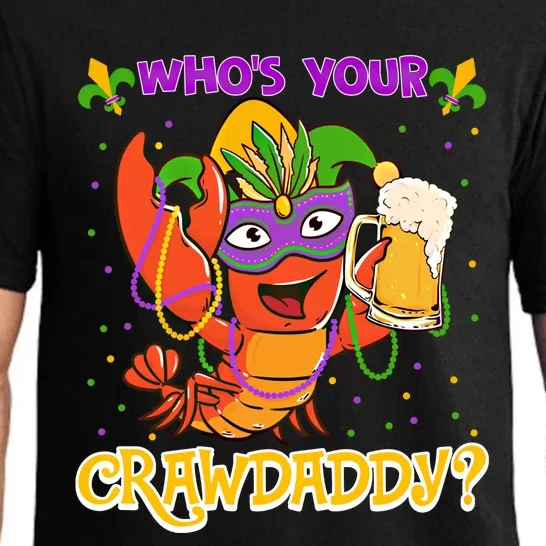 Who's Your Crawdaddy Crawfish Funny Mardi Gras Parade Great Gift Pajama Set