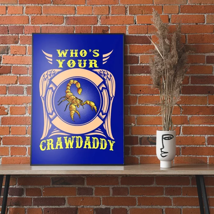 Who's Your Crawdaddy Crawfish Mardi Gras Gift Poster