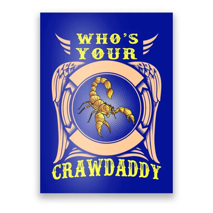 Who's Your Crawdaddy Crawfish Mardi Gras Gift Poster