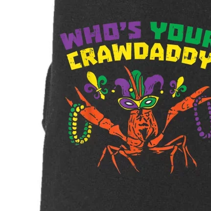 Whos Your Crawdaddy Crawfish Jester Beads Funny Mardi Gras Doggie 3-End Fleece Hoodie