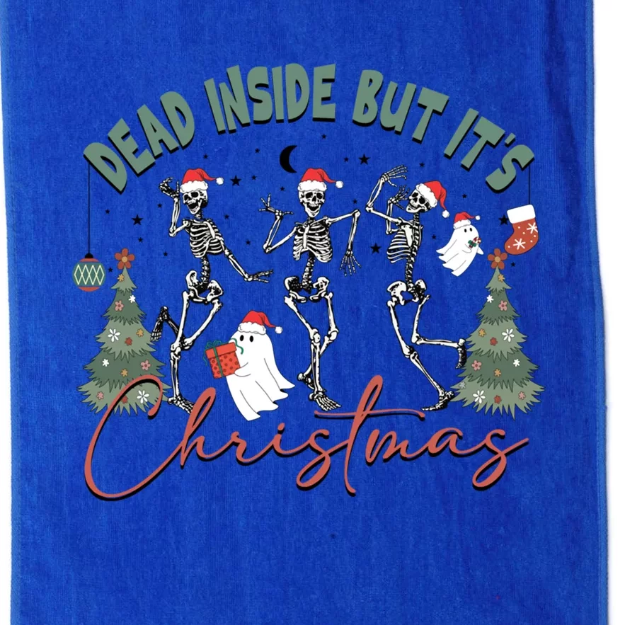 When YouRe Dead Inside But ItS Christmas Skeleton Dancing Gift Platinum Collection Golf Towel