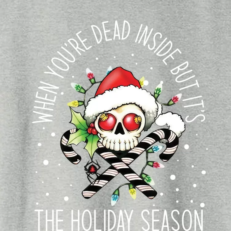 When YouRe Dead Inside But ItS Holiday Season Skull Santa Gift Women's Crop Top Tee