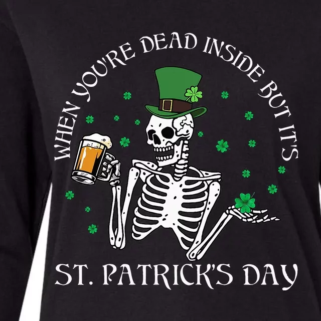 When You're Dead Inside But Its St Patrick Day Skeleton Beer Womens Cotton Relaxed Long Sleeve T-Shirt