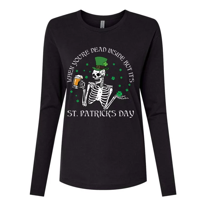 When You're Dead Inside But Its St Patrick Day Skeleton Beer Womens Cotton Relaxed Long Sleeve T-Shirt