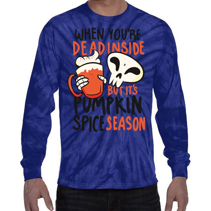 When You're Dead Inside Pumpkin Season Tie-Dye Long Sleeve Shirt