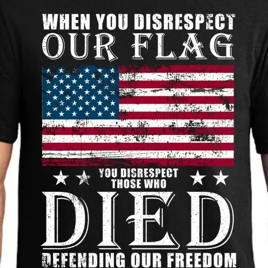 When You Disrespect Our Flag Veteran Memorial Day Gift Pajama Set