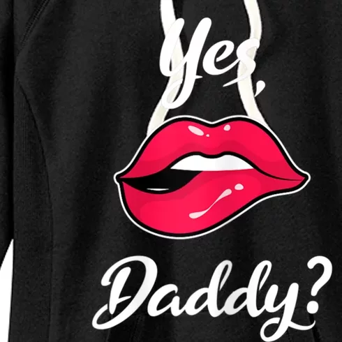 Womens Yes Daddy BDSM Kinky Sexy Lips Women's Fleece Hoodie