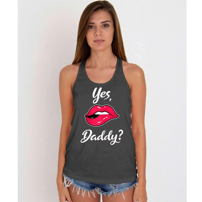 Womens Yes Daddy BDSM Kinky Sexy Lips Women's Knotted Racerback Tank